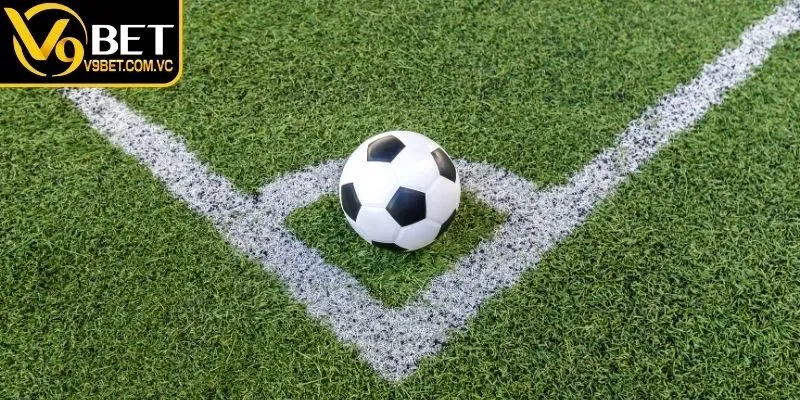 Kèo Phạt Góc | Tìm Hiểu Cách Cược Góc Bóng Đá V9bet 2 Nguyên tắc tính cơ bản